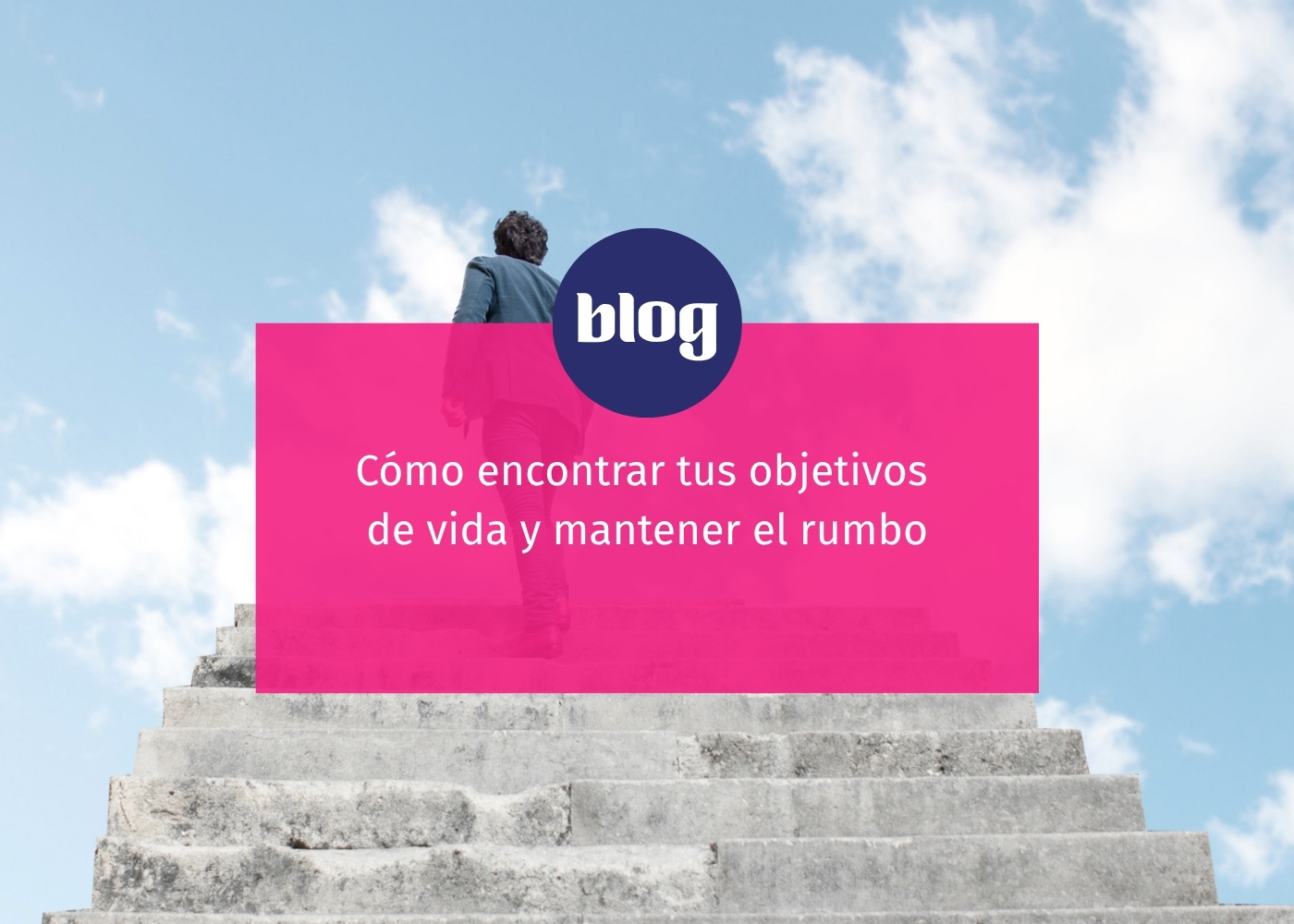 encontrar tus objetivos de vida
