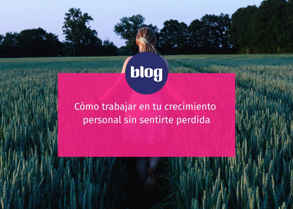 trabajar en tu crecimiento personal