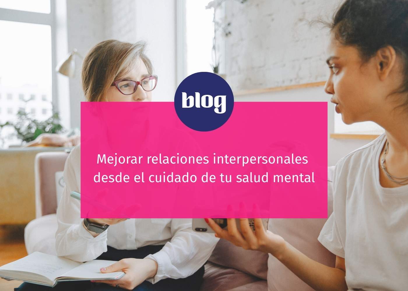 mejorar-relaciones-interpersonales